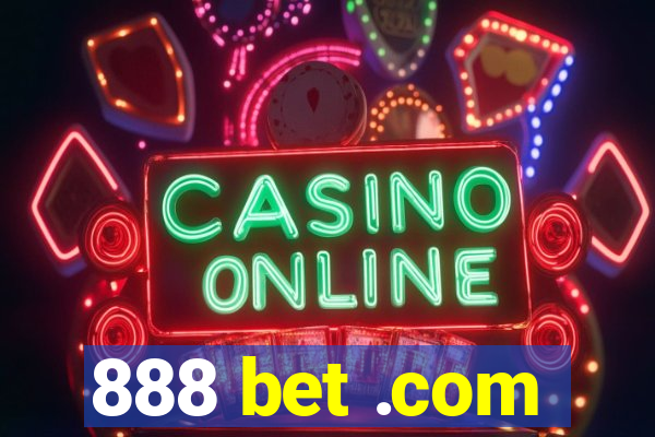 888 bet .com